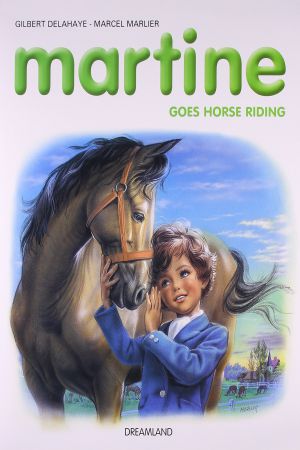 Martine Goes Horse Riding